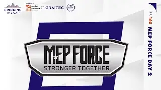 BTG Podcast Video Full - MEP Force 2022 - Man on the Street - Ep 168