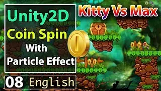 Unity 2D Coin Spinning Animation [Kitty Vs Max 08] English