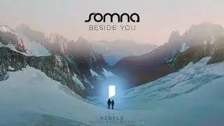 "Rebels" - Somna & Emoiryah