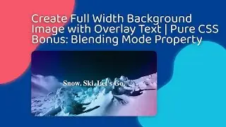 How To Create Full Width Background Image with Overlay Text