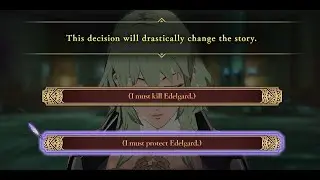 It's time to make a choice... | Fire Emblem: Three Houses (Part 17)