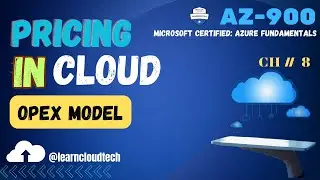 Cloud Pricing Models | Cloud Services Cost Factors | CH-8 | 