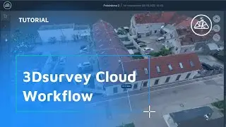 3Dsurvey Cloud Workflow