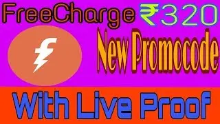 FreeCharge ₹320 New Promocode || 🔴Live Proof