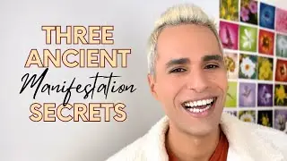 3 Ancient Manifestation Secrets That Will Change Your Life!