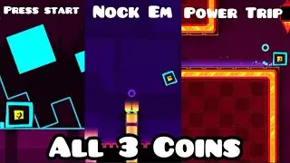 Press Start, Nock Em, Power Trip 100% All 3 Coins