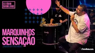 Marquinhos Sensação - Sabor Do Teu Beijo - Ao Vivo no Estúdio Showlivre 2020