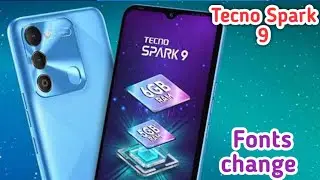 How To Change Font Style In Tecno Spark 9, Font Change Setting