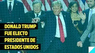 Donald Trump fue electo presidente de Estados Unidos