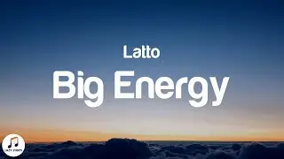 Latto - Big Energy (Lyrics) Hey daddy when you gon' stop playin tiktok