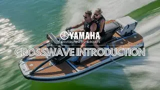 Yamaha CrossWave™ Introduction