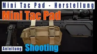 How to make your own Mini Tac Pad (German) - Sewing a Shooting Tacpad