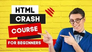HTML Crash Course For Beginners [2023]