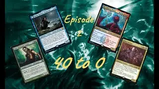 40 to 0 Episode 2!!! Ezuri, Jacob, Niv-Mizzet, Edgar Markov.