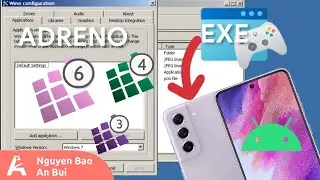 Run EXE on Android phone with ExaGear - Windows Emulator (T+Z for Adreno GPU) | An Bui