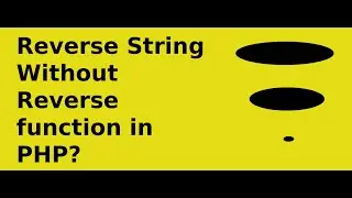 Write a program to reverse a string without using reverse ()?