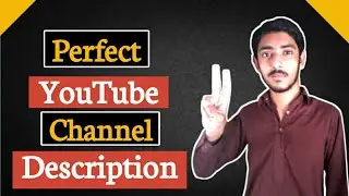 How to write youtube channel description