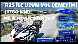 R25 İle Uzun Yol (1760 Km) & Ne Kadar Yaktı & Cumartesi Efsane Video Geliyor..