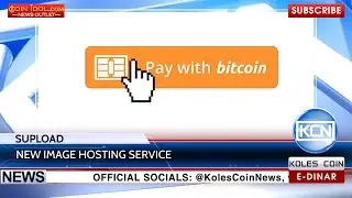 KCN: Supload pays bitcoin for images hosting