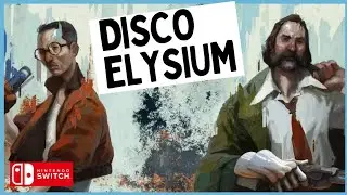 Disco Elysium | Nintendo Switch 