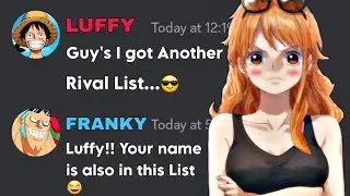 If Luffy got Nami Rival List | One Piece discord server