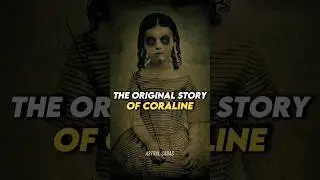 The Original Story of Coraline