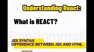 #1 Understanding React, JSX and HTML differences.