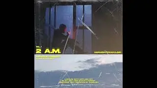 (free) loop kit/sample pack 2022 (oz/drake/miksu/nami/kanye etc.) | 2 A.M. vol.1 (prod.Tambusic)