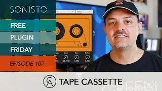 SONISTO Free Plugin Friday EP107: Caelum Audio Tape Cassette