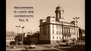 Zeulenroda Teil 5