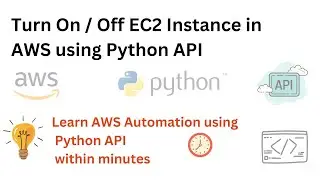 AWS Automation - Turn on and Off EC2 instance using Python API