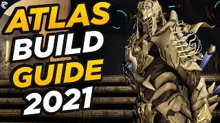 Warframe: Atlas Build Guide 2021