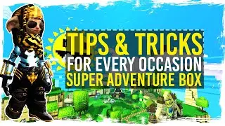 Guild Wars 2 - Super Adventure Box - Tips and Tricks