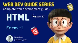 HTML Form -1 | HTML Tutorial | Web Dev Guide Series