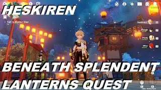 Genshin Impact #22  -  |  Beneath Splendent Lanterns PART.1 |  -  Quest (The Illumiscreen 1)