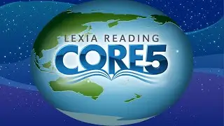 Lexia Core5 Reading 2024 Realease