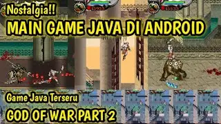 God Of War Part 2 - Nostalgia! Main Game Java Nokia di Android