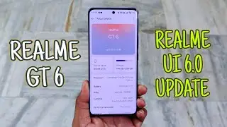 Realme GT 6 Realme UI 6.0 Trial Update