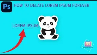 how to remove placeholder ( Lorem Ipsum) in photoshop | Tutorial