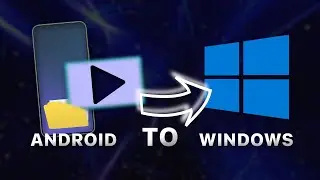 TRANSFER files between Android and Windows PC