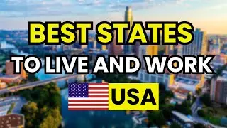 🥇 TOP 5 best States to Live and Work in USA (2026)