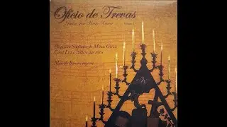 Padre José Maria Xavier - Ofício de Trevas - Matinas de 6a. Feira Santa - Marcelo Ramos