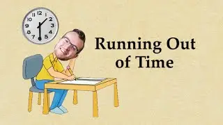 Running Out of Time (The Infinite Series Song)