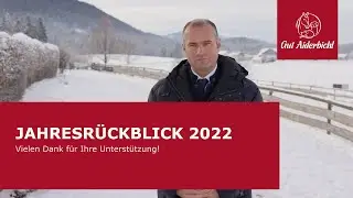 Jahresrückblick 2022 - Unvergessliche Ereignisse auf Gut Aiderbichl