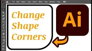 How to Change Shape Corners in Adobe Illustrator