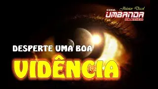 ABRA SUA VIDÊNCIA #ensinamentos #umbanda #videncia #vidente #axe #axé #candomblé #espiritualidade
