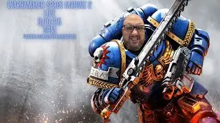 Space Marine 2 Live Stream