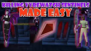 Quick Guide to Killing Vyrewatch Sentinels in OSRS