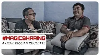 MAGICSHARING BAG. 8 || KORBAN RUSSIAN ROULETTE