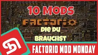 Die besten Factorio Mods | Vanilla Plus (10 Mods die du brauchst)